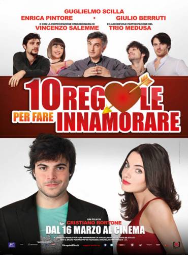 10 правил соблазнения / 10 regole per fare innamorare (2012/HD) Онлайн комедия